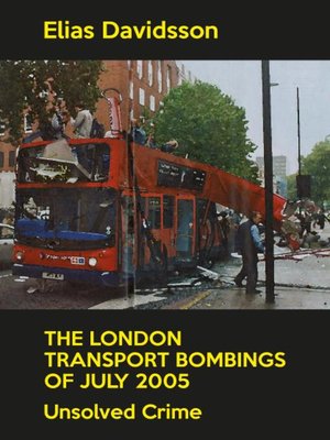 cover image of The London Transport Bombings of July 2005